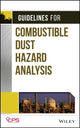 Book cover of: Guidelines for Combustible Dust Hazard Analysis. By: CCPS (Center for Chemical Process Safety)