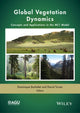Book cover of: Global Vegetation Dynamics. By: Dominique Bachelet
