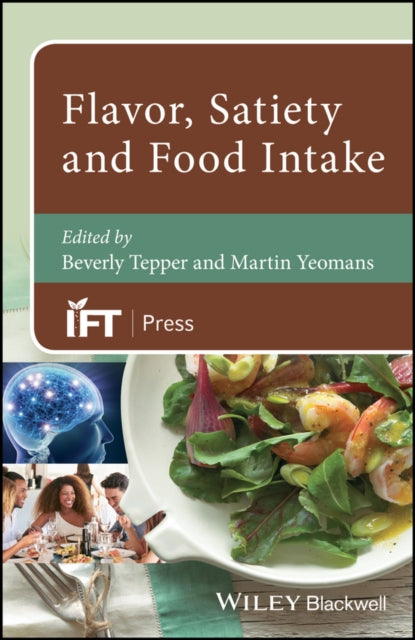 Book cover of: Flavor, Satiety and Food Intake. By: Beverly Tepper