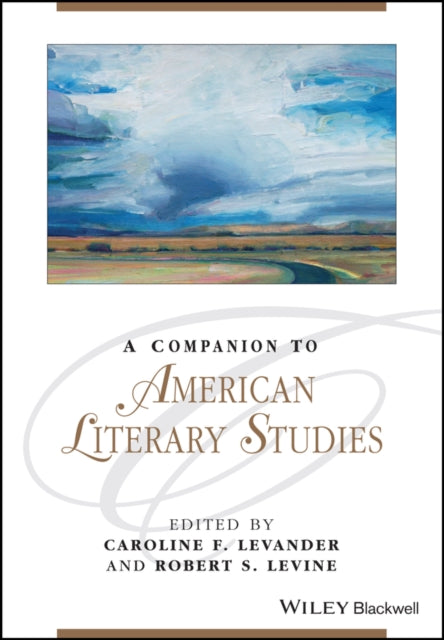 Book cover of: Companion to American Literary Studies. By: Caroline F. Levander