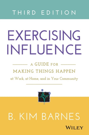 Exercising Influence