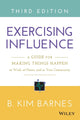 Book cover of: Exercising Influence. By: B. Kim Barnes