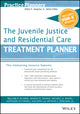 Book cover of: Juvenile Justice and Residential Care Treatment Planner, with DSM 5 Updates. By: Arthur E., Jr Jongsma