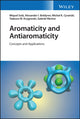 Book cover of: Aromaticity and Antiaromaticity. By: Miquel Solà