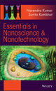 Book cover of: Essentials in Nanoscience and Nanotechnology. By: Kumar, Narendra (Materials scientist)
