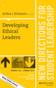 Book cover of: Developing Ethical Leaders. By: Arthur J. Schwartz