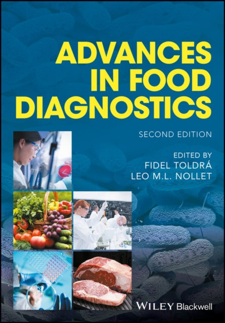 Book cover of: Advances in Food Diagnostics. By: Fidel Toldrá