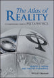 Book cover of: Atlas of Reality. By: Robert C. Koons
