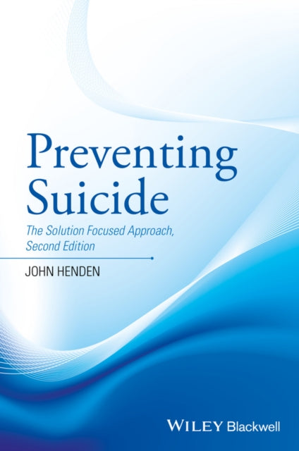 Book cover of: Preventing Suicide. By: John Henden