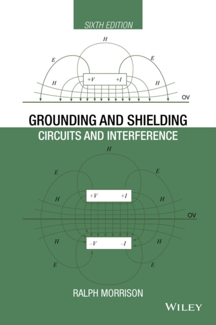 Book cover of: Grounding and Shielding. By: Ralph Morrison
