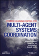 Book cover of: Iterative Learning Control for Multi-agent Systems Coordination. By: Shiping Yang