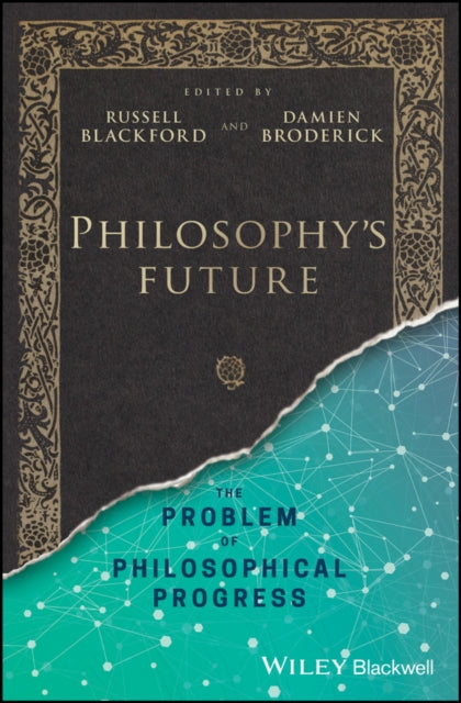Book cover of: Philosophy's Future