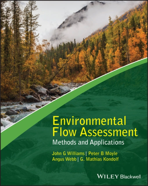 Book cover of: Environmental Flow Assessment. By: John G. Williams