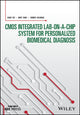 Book cover of: CMOS Integrated Lab–on–a–chip System for Personalized Biomedical Diagnosis. By: HAO YU ET.AL