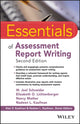 Book cover of: Essentials of Assessment Report Writing. By: W. Joel Schneider