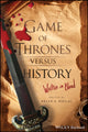 Book cover of: Game of Thrones versus History