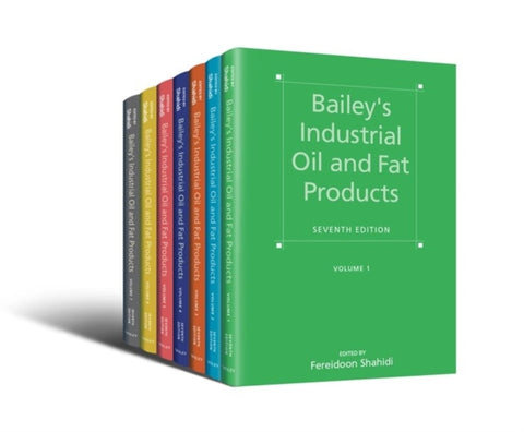 Bailey's Industrial Oil and Fat Products, 7 Volume Set