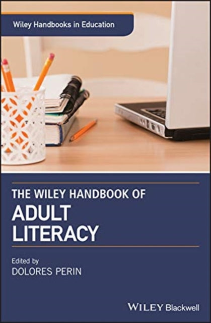 Book cover of: Wiley Handbook of Adult Literacy. By: Dolores Perin