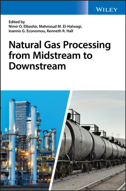 Book cover of: Natural Gas Processing from Midstream to Downstream