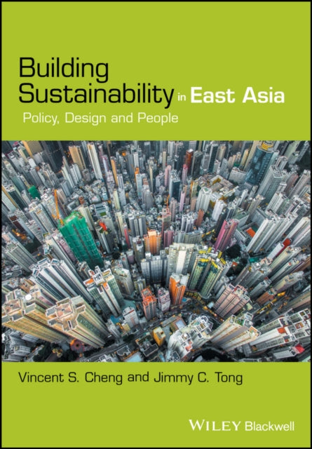Book cover of: Building Sustainability in East Asia. By: Vincent S. Cheng