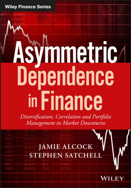 Asymmetric Dependence in Finance