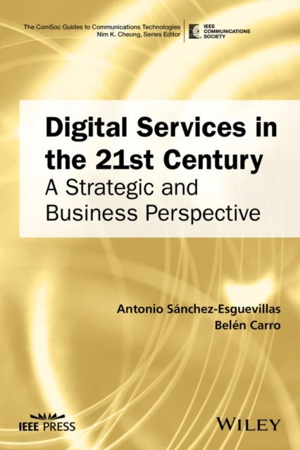 Book cover of: Digital Services in the 21st Century. By: Antonio Sanchez