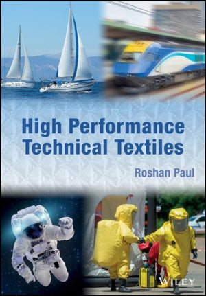 High Performance Technical Textiles