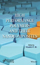 Book cover of: High Performance Polymers and Their Nanocomposites. By: Visakh P. M.