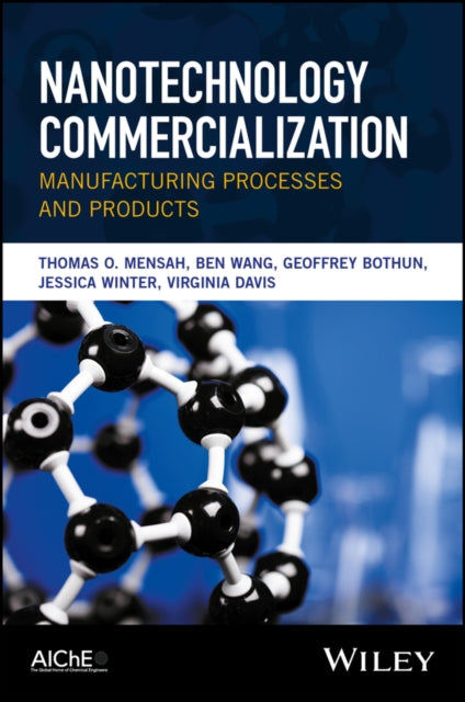 Book cover of: Nanotechnology Commercialization. By: Thomas O. Mensah