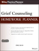 Book cover of: Grief Counseling Homework Planner, (with Download). By: Phil Rich
