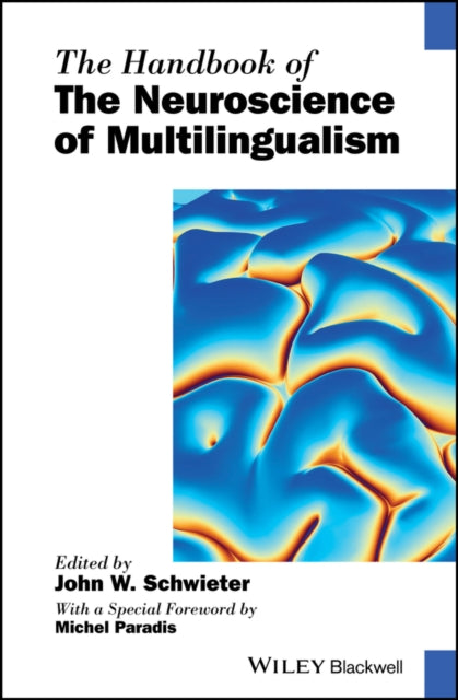 Book cover of: Handbook of the Neuroscience of Multilingualism