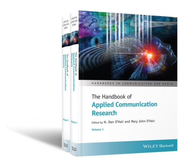 Book cover of: Handbook of Applied Communication Research, 2 Volume Set. By: H. Dan O'Hair