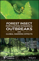 Book cover of: Forest Insect Population Dynamics, Outbreaks, And Global Warming Effects. By: A. S. Isaev
