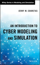 Book cover of: Introduction to Cyber Modeling and Simulation. By: Jerry M. Couretas