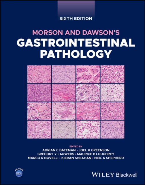 Book cover of: Morson and Dawson's Gastrointestinal Pathology. By: Adrian C. Bateman