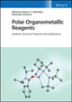 Book cover of: Polar Organometallic Reagents. By: Andrew Wheatley