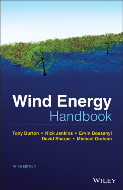 Book cover of: Wind Energy Handbook. By: Tony L. Burton