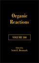 Book cover of: Organic Reactions, Volume 100. By: Scott E. Denmark