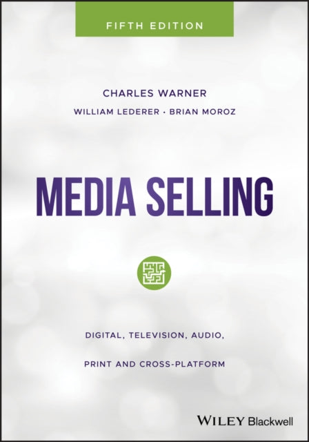 Book cover of: Media Selling. By: Charles Warner