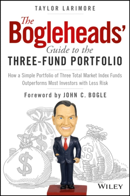 Bogleheads' Guide to the Three-Fund Portfolio