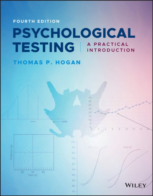 Book cover of: Psychological Testing. By: Thomas P. Hogan