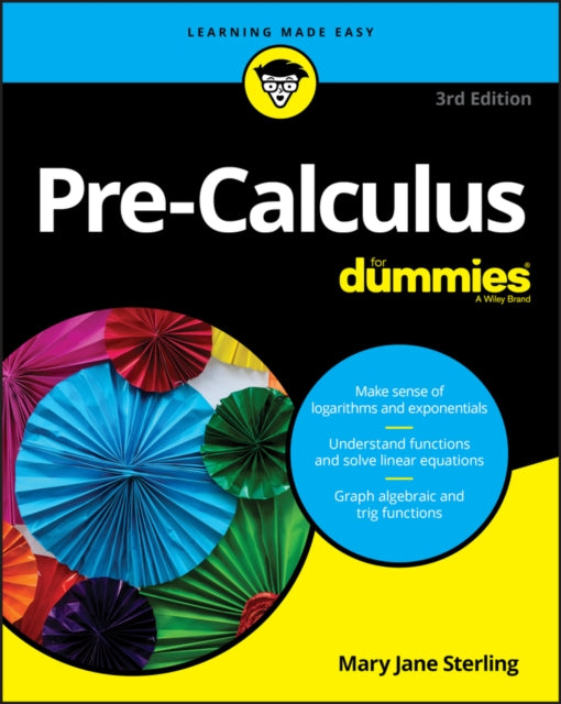 Book cover of: Pre-Calculus For Dummies. By: Mary Jane Sterling