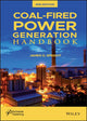 Book cover of: Coal-Fired Power Generation Handbook. By: James G. Speight