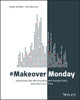 Book cover of: #MakeoverMonday. By: Andy Kriebel