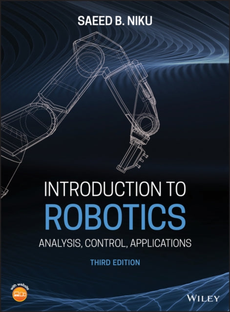 Book cover of: Introduction to Robotics. By: Saeed B. Niku