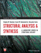 Book cover of: Structural Analysis and Synthesis. By: Stephen M. Rowland