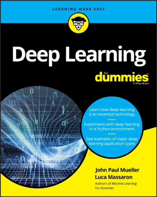 Book cover of: Deep Learning For Dummies. By: John Paul Mueller