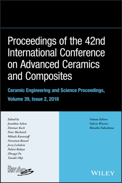 Book cover of: Proceedings of the 42nd International Conference on Advanced Ceramics and Composites, Volume 39, Issue 2. By: Jonathan Salem