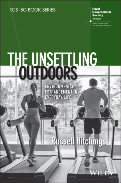Book cover of: Unsettling Outdoors. By: Russell Hitchings
