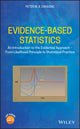 Book cover of: Evidence-Based Statistics. By: Peter M. B. Cahusac